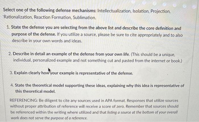 Solved Select one of the following defense mechanisms: | Chegg.com