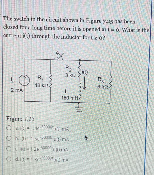 Solved The switch in the circuit shown in Figure 7.24 has | Chegg.com