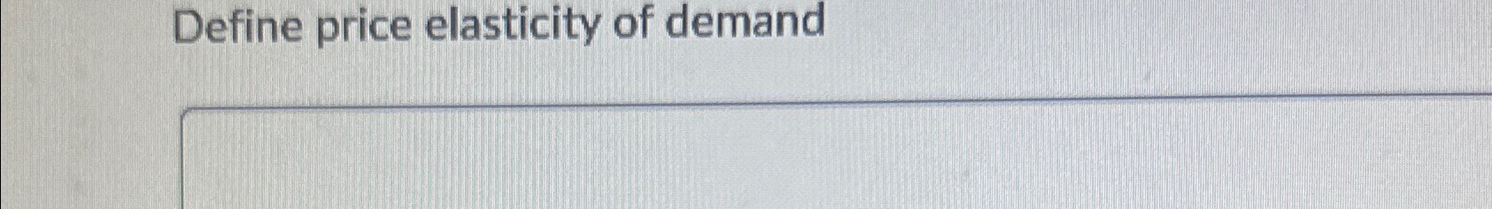define term price elasticity of demand