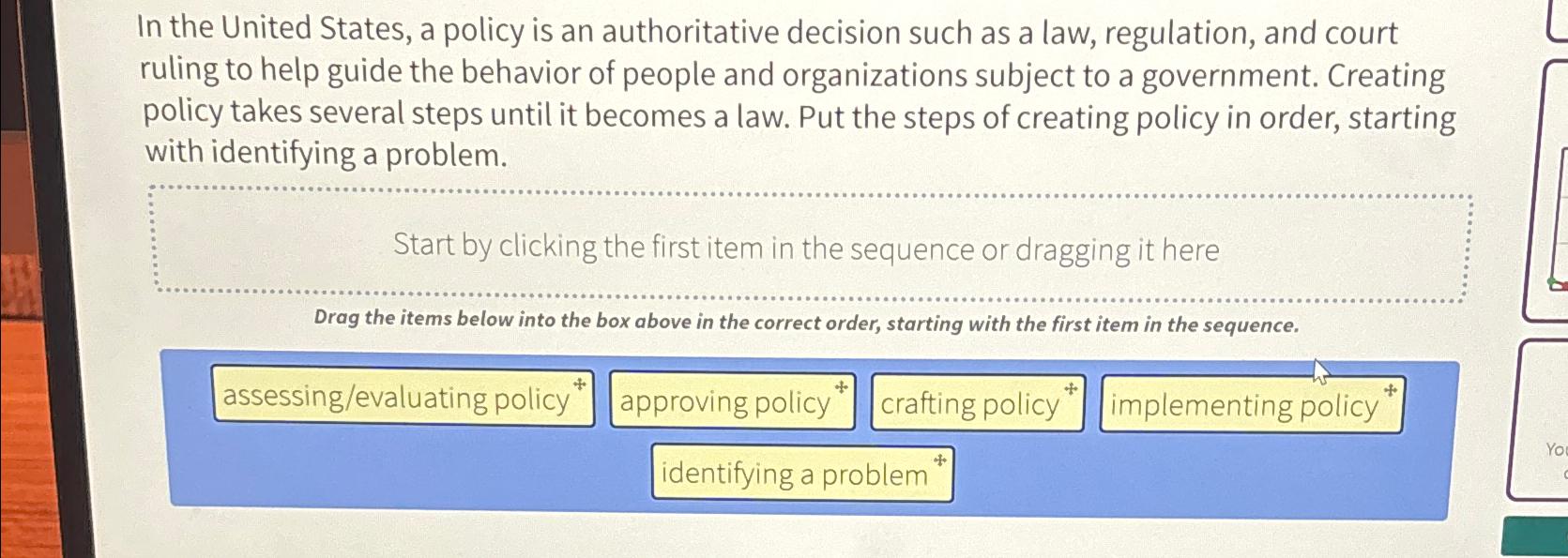 Solved In the United States, a policy is an authoritative | Chegg.com