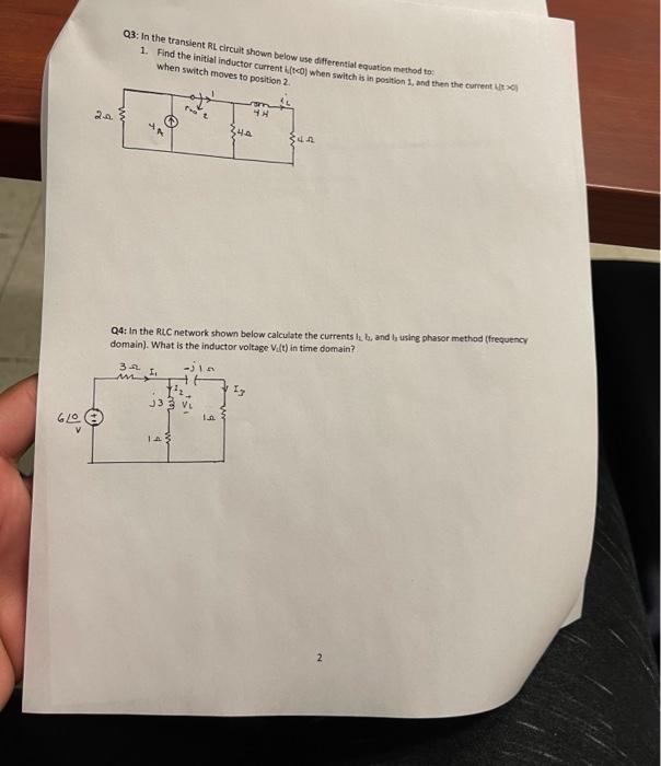 Solved Q3: In the transient RL circuit shown below use | Chegg.com