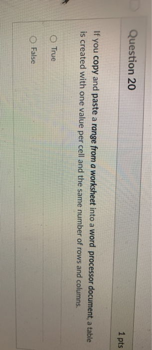 Solved Question 20 1 pts If you copy and paste a range from | Chegg.com