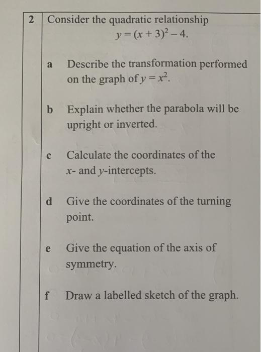 2 Consider The Quadratic Relationship Y X 3 2 4 Chegg Com