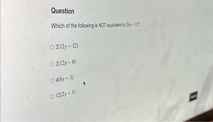 Solved Question Which of the following is NOT equivalent to | Chegg.com