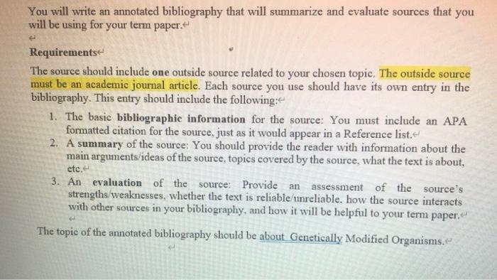 Solved Evaluate and summarize a source and make it be a | Chegg.com