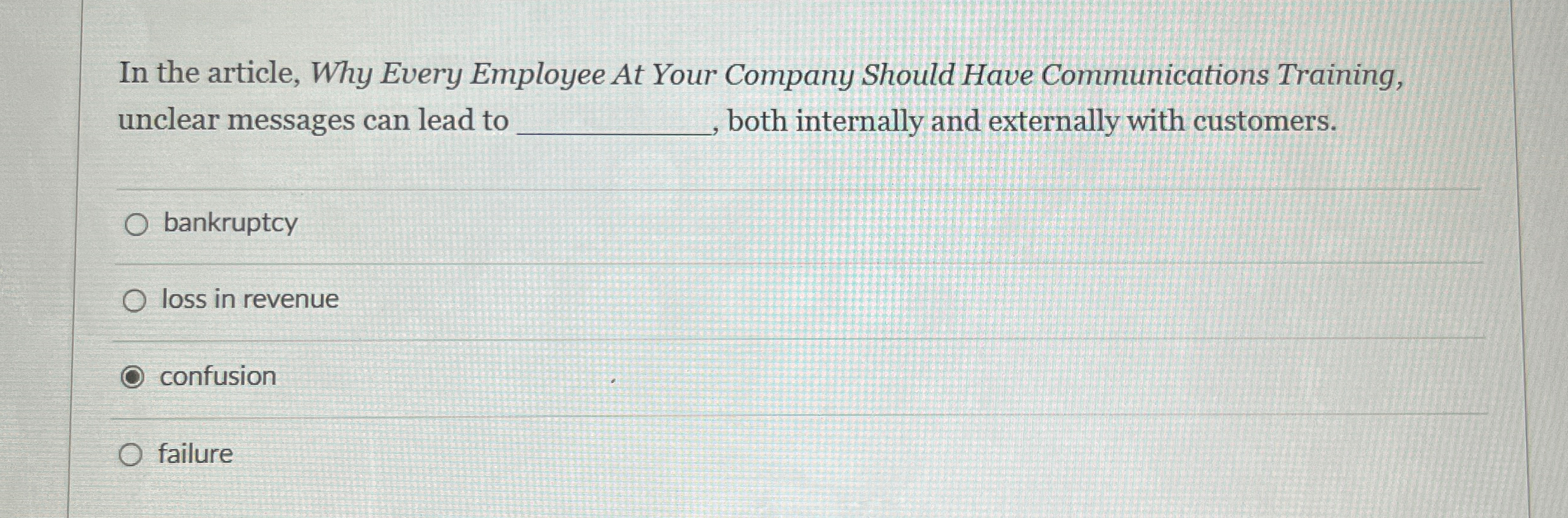 Solved In the article, Why Every Employee At Your Company | Chegg.com
