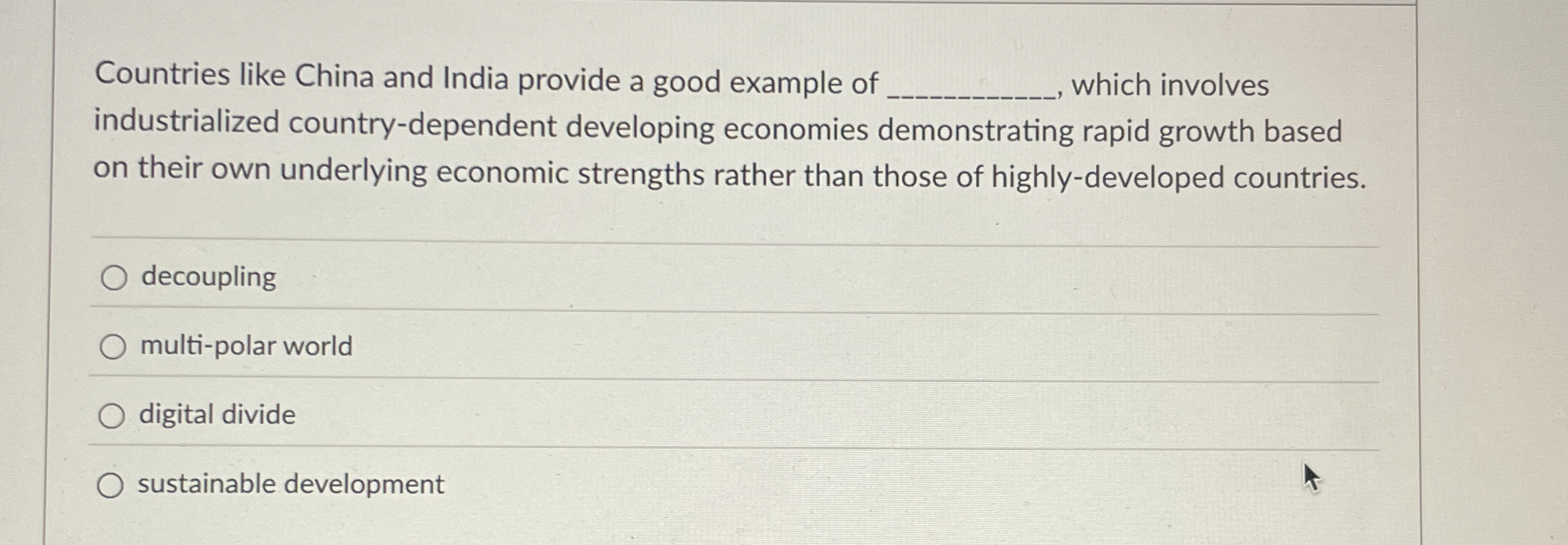 Solved Countries like China and India provide a good example | Chegg.com