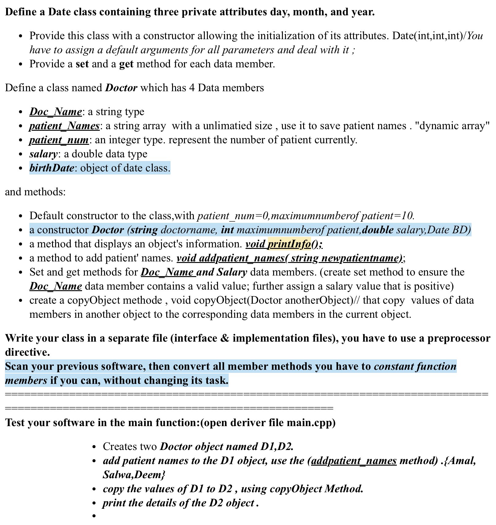 Define a Date class containing three private | Chegg.com