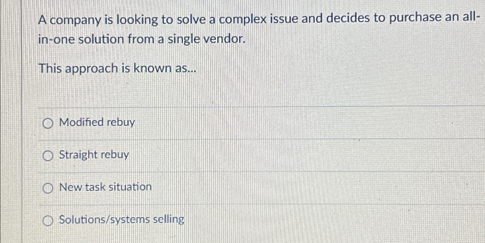 Solved A company is looking to solve a complex issue and | Chegg.com