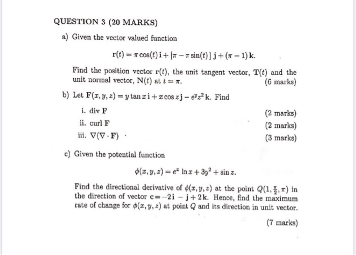 Solved Question 3 Marks A Given The Vector Valued F Chegg Com