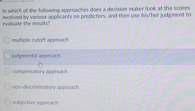 Solved In which of the following approaches does a decision | Chegg.com