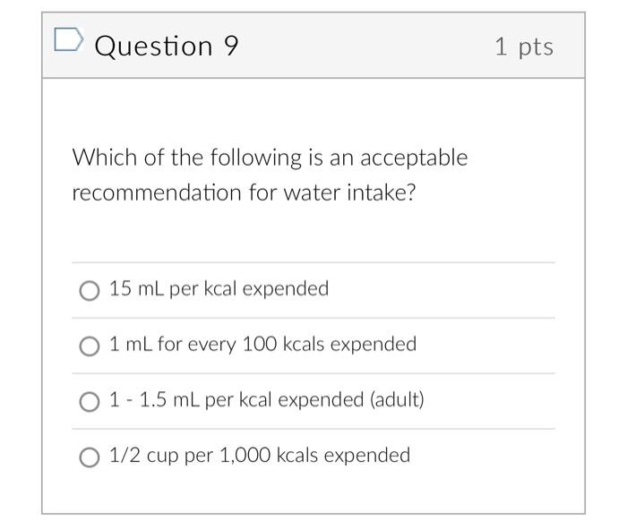 Question 9 Which of the following is an acceptable | Chegg.com