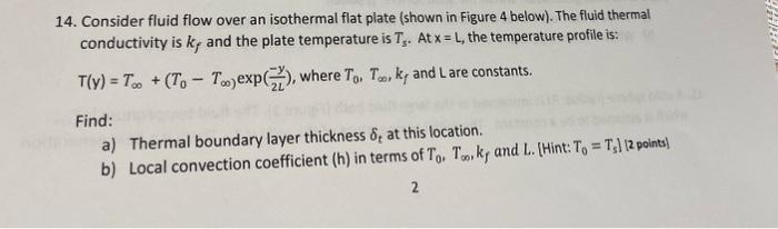 14. Consider fluid flow over an isothermal flat plate | Chegg.com