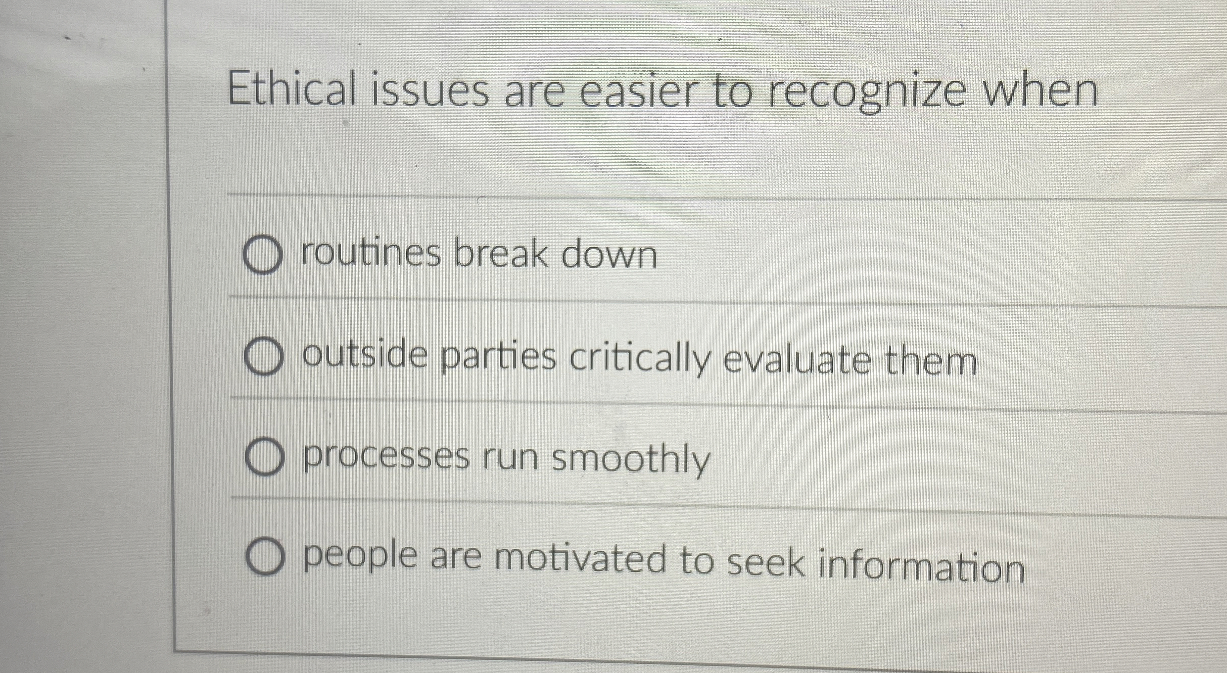 Solved Ethical issues are easier to recognize whenroutines | Chegg.com