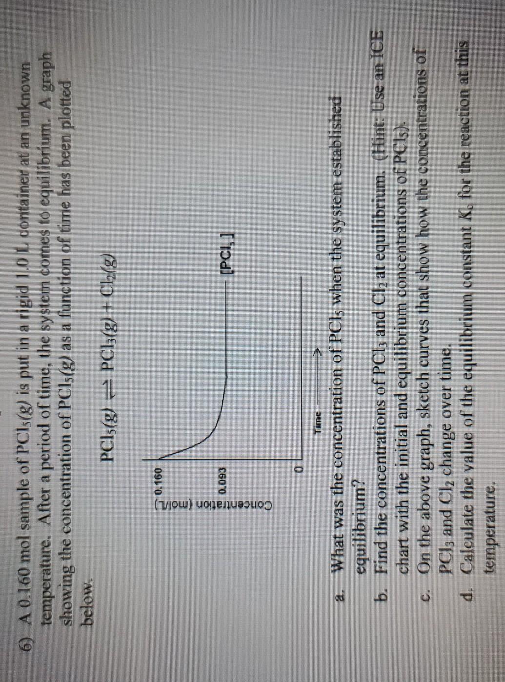 solved-6-a-0-160-mol-sample-of-pcis-g-is-put-in-a-rigid-chegg