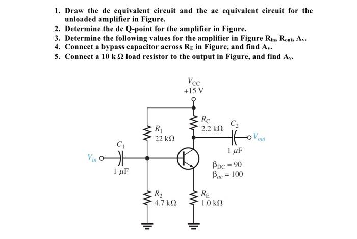 Solved 1. Draw The De Equivalent Circuit And The Ac | Chegg.com