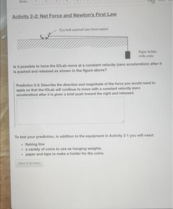 Solved Activity 22 Net Force and Newton's First Law Is it