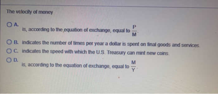 Solved The quantity theory of money and prices rests on the | Chegg.com