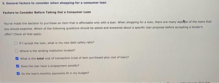 Solved 3. General factors to consider when shopping for a | Chegg.com
