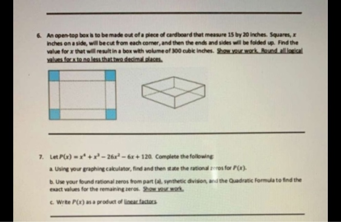 6 An Open Top Box Is To Be Made Out Of A Piece Of Chegg Com