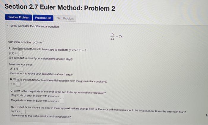 Solved Section 2.7 Euler Method: Problem 2 Previous Problem | Chegg.com