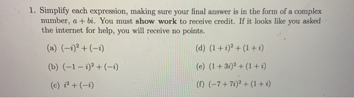 Solved 1. Simplify each expression, making sure your final | Chegg.com
