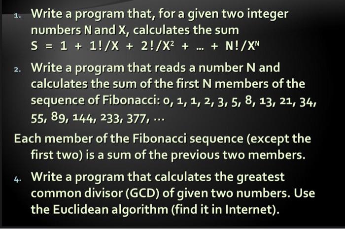 Solved 1. Write a program that, for a given two integer | Chegg.com