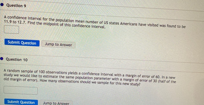 Solved Question 9 A confidence interval for the population | Chegg.com