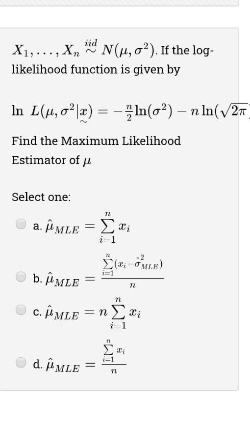 Solved Iid X1 Nu O If The Log Likelihood Fun Chegg Com