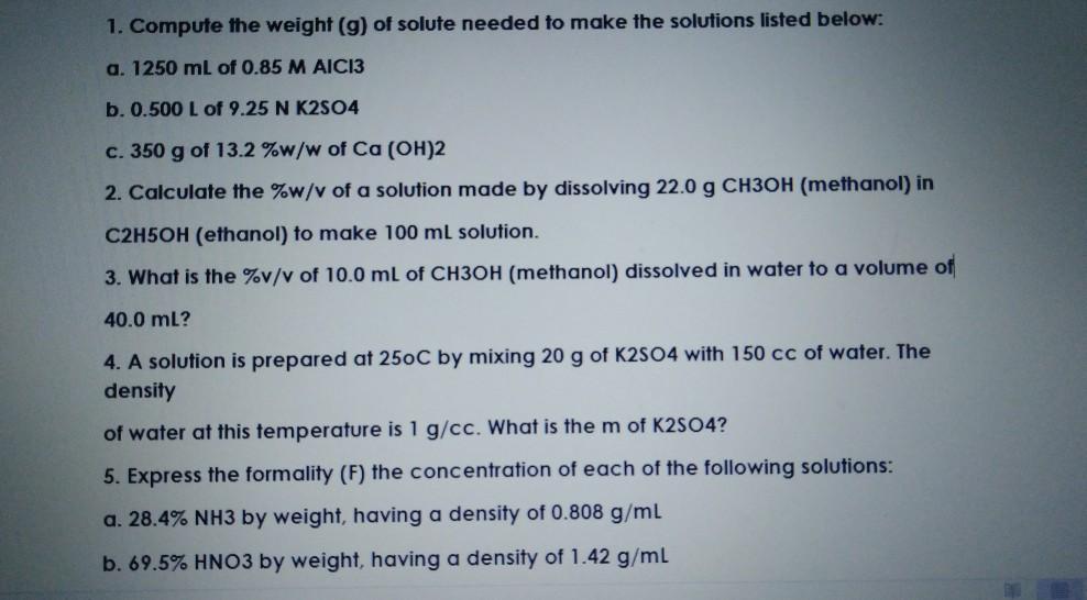 Solved 1 Compute The Weight G Of Solute Needed To Make Chegg Com