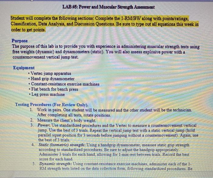 LAB #5: Power and Muscular Strength Assessment Student will complete the following sections: Complete the 1-RMBW along with p