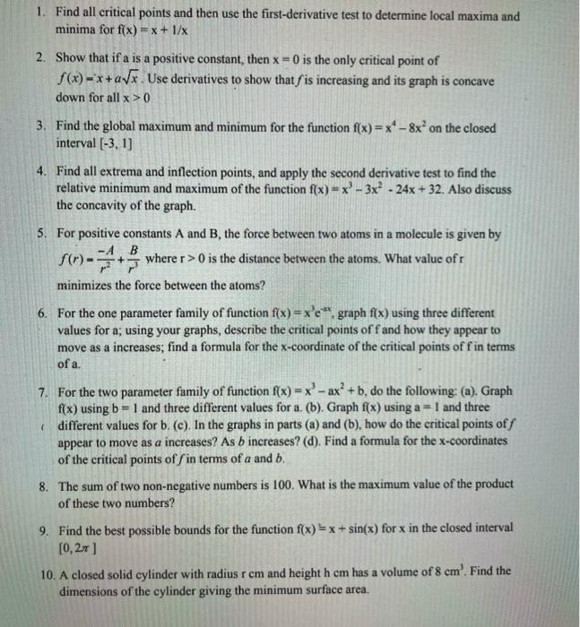 Solved 1. Find all critical points and then use the | Chegg.com
