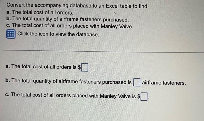 Solved DatabaseConvert the accompanying database to an Excel | Chegg.com