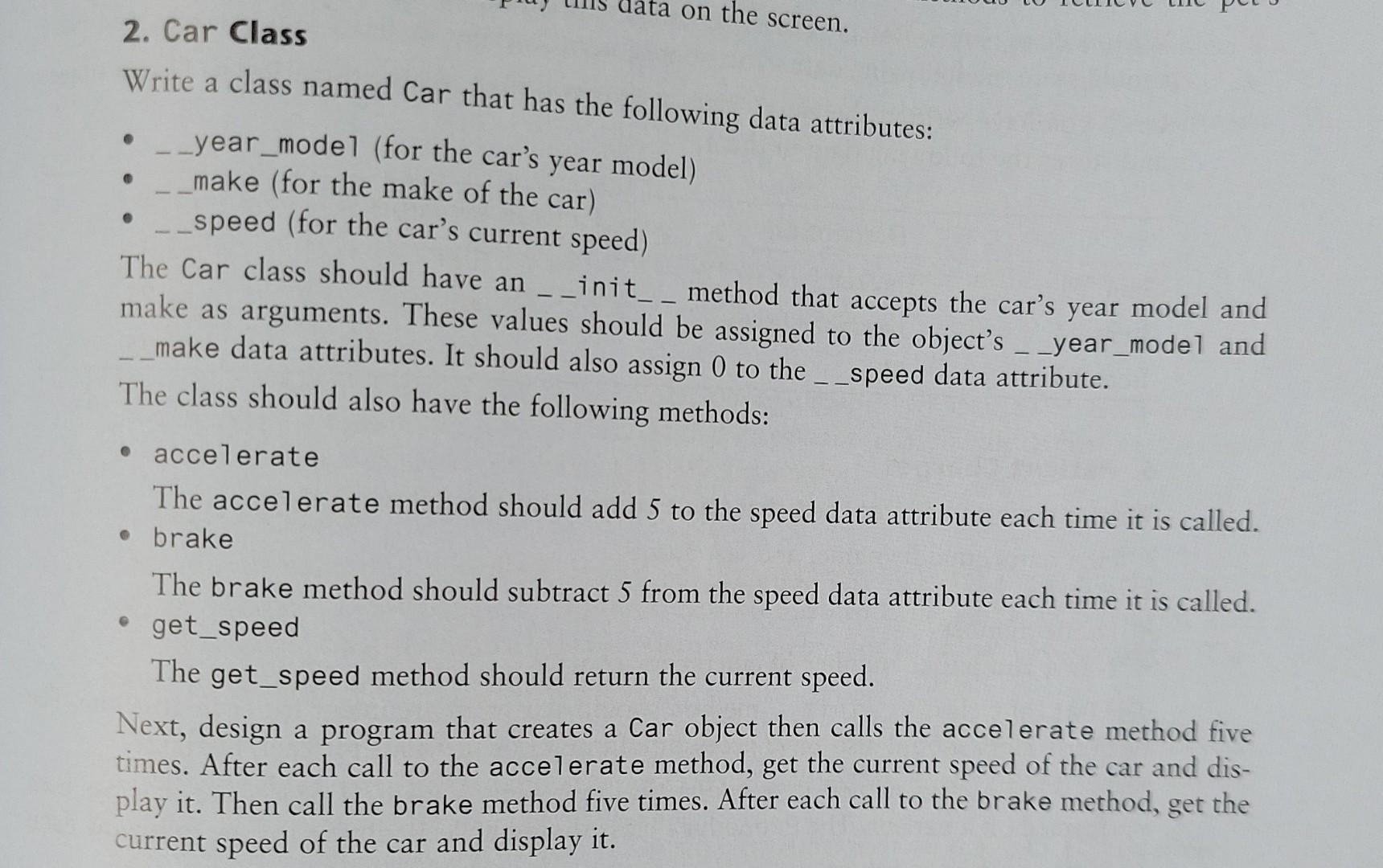 Solved a data on the screen. 2. Car Class Write a class | Chegg.com
