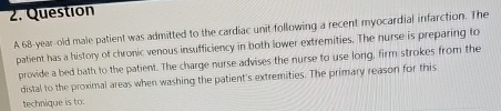 Solved QuestionA 68 -year-old male patient was admitted to | Chegg.com