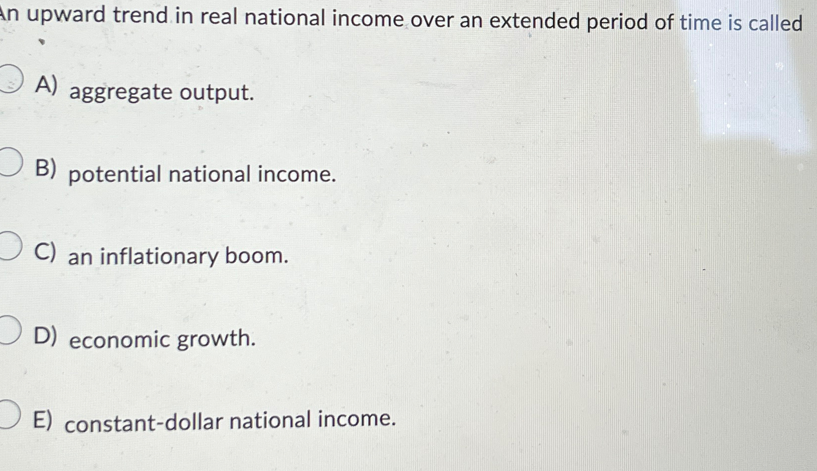 Solved upward trend in real national income over an extended | Chegg.com