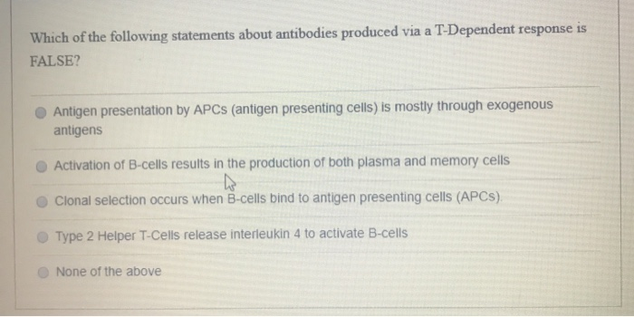 Which Of The Following Statements About Antibodies Chegg 