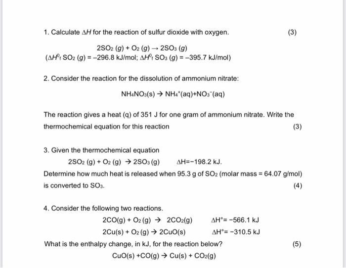 Solved 1. Calculate ΔH for the reaction of sulfur dioxide | Chegg.com