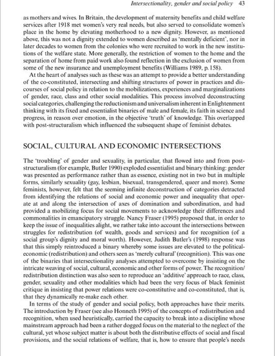 Intersectionality, gender and social policy 43 as mothers and wives. In Britain, the development of maternity benefits and ch