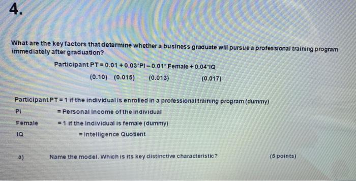 Solved 4. What are the key factors that determine whether a | Chegg.com