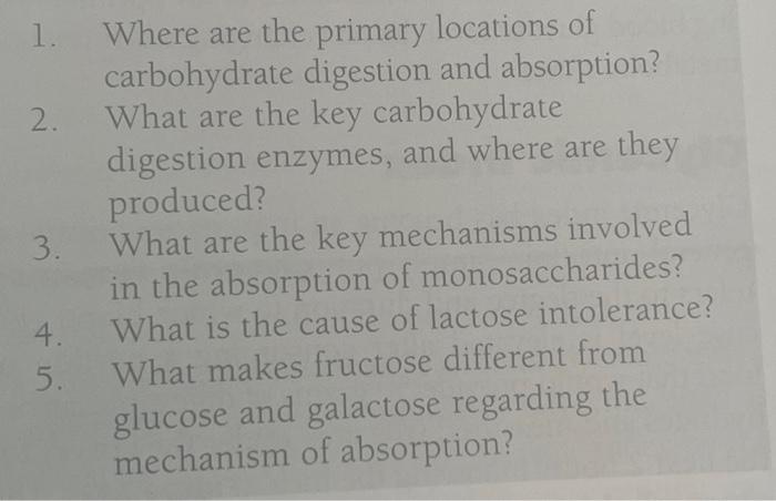 Solved 1. Where are the primary locations of carbohydrate | Chegg.com