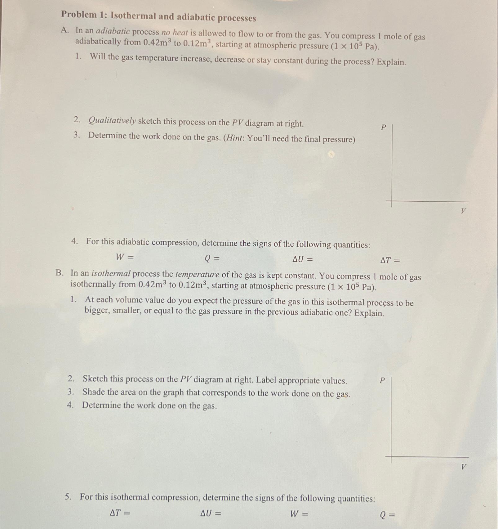 Solved Problem 1: Isothermal and adiabatic processes\\nA. In | Chegg.com