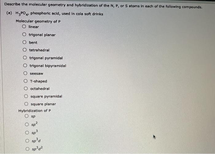 Solved What is the hybridization of the central atom in each | Chegg.com