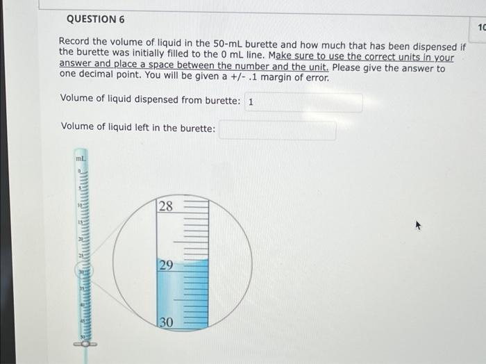 Solved 10 QUESTION 6 Record the volume of liquid in the
