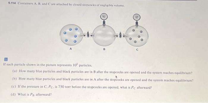 Solved Containers A, B, And C Are Attached By Closed | Chegg.com