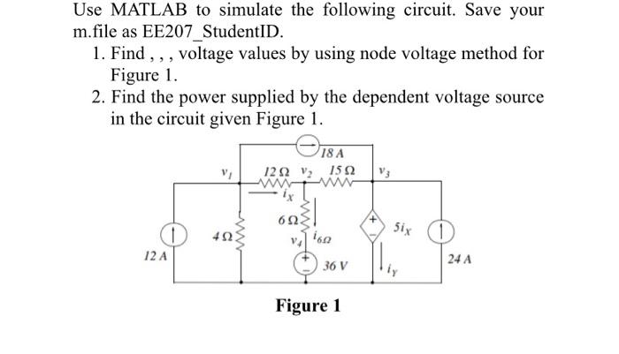 Solved Use MATLAB to simulate the following circuit. Save | Chegg.com
