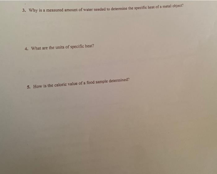 Solved 3 Why Is A Measured Amount Of Water Needed To Chegg