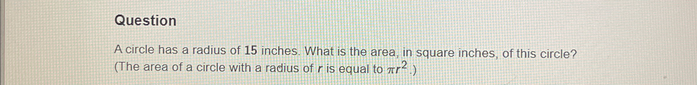 area of circle with radius 15cm