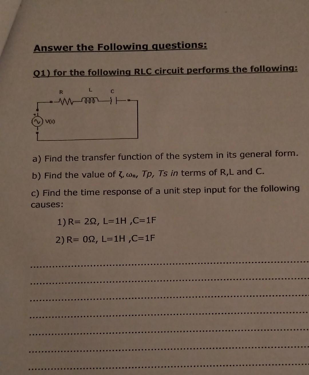 Solved Answer the following questions: Q1) for the following | Chegg.com
