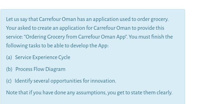 Let Us Say That Carrefour Oman Has An Application Chegg Com